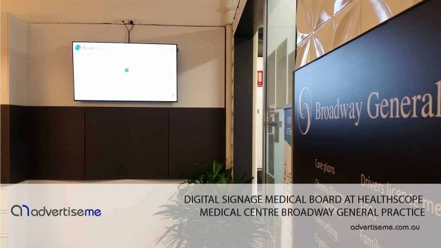 DIGITAL SIGNAGE MEDICAL BOARD AT HEALTHSCOPE MEDICAL CENTRE BROADWAY GENERAL PRACTICE 2