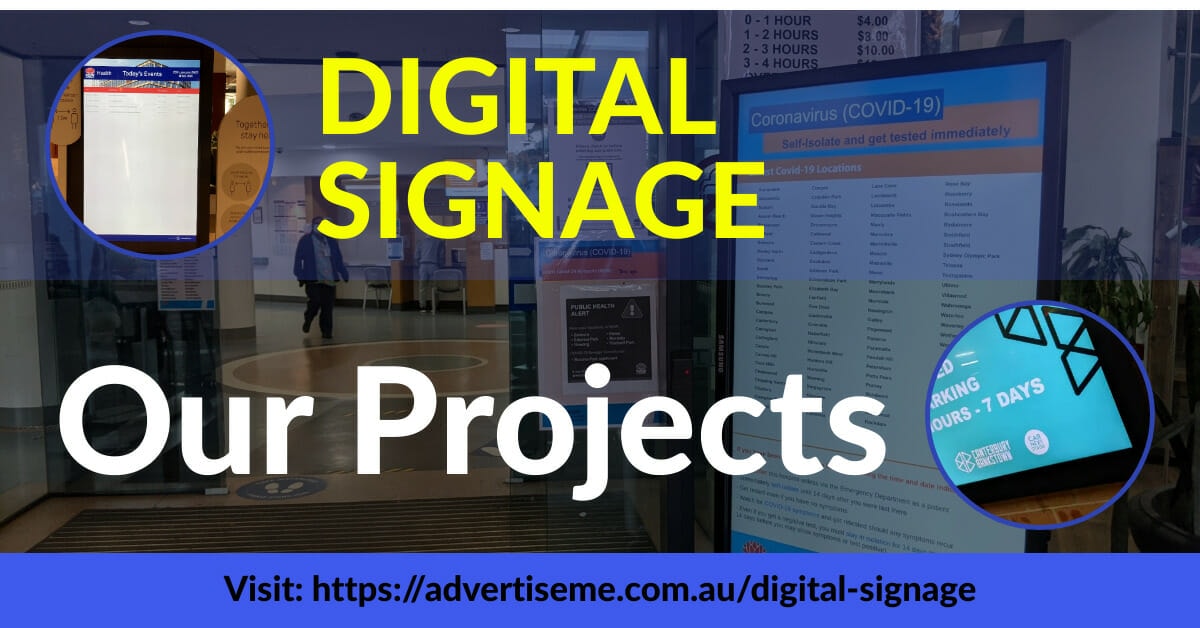 Advertise Me Our Digital Signage Projects Header